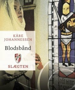 Slægten 7: Blodsbånd - Kåre Johannessen - Bog
