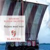 Slægten 8: Rejsen Mod Vest - Majken Bloch Skipper - Bog