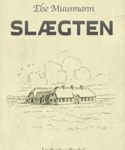 Slægten - Else Muusmann - Bog