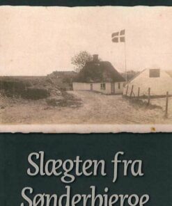 Slægten Fra Sønderbjerge - Margit Johanne Clausen - Bog