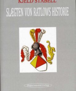 Slægten Von Ratlows historie (Bog)