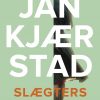 Slægters Gang - Jan Kjærstad - Bog