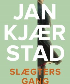 Slægters Gang - Jan Kjærstad - Bog