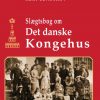 Slægtsbog om Det Danske Kongehus (Bog)