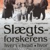 Slægtsforskerens Hvem, Hvad, Hvor - Jørgen Markvad - Bog