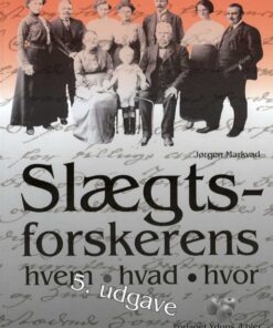 Slægtsforskerens hvem, hvad, hvor (Bog)