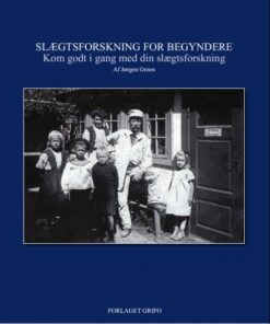 Slægtsforskning for begyndere (Bog)