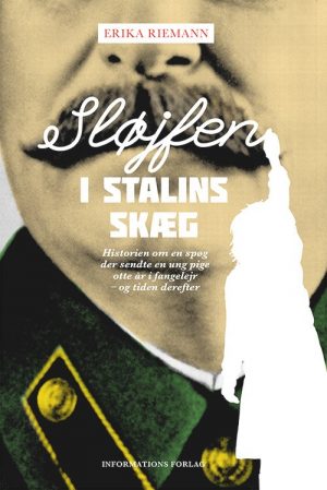 Sløjfen I Stalins Skæg - Erika Riemann - Bog