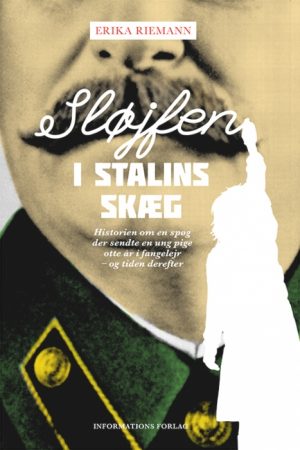 Sløjfen i Stalins skæg (Bog)
