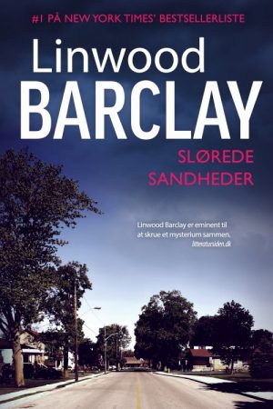 Slørede Sandheder - Linwood Barclay - Bog