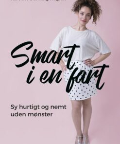 Smart I En Fart - Karoline Dahrling Hughes - Bog