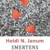 Smertens Sande Ansigt - Heidi N. Janum - Bog