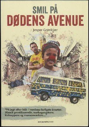 Smil På Dødens Avenue - Jesper Grønkjær - Bog