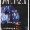 Smuk Som Et Nakkeskud - Jan Eriksen - Bog