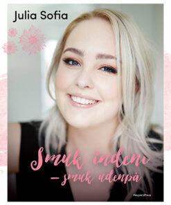 Smuk indeni - smuk udenpå (Bog)