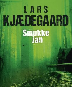Smukke Jan - Lars Kjædegaard - Bog