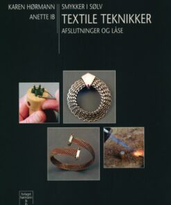 Smykker i sølv textile teknikker (Bog)