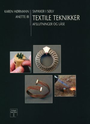 Smykker i sølv textile teknikker (Bog)