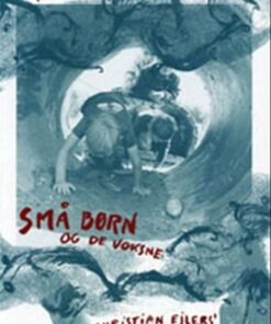 Små Børn Og De Voksne - Lise Ahlmann - Bog