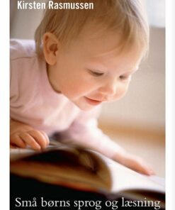 Små Børns Sprog Og Læsning - Connie Boye - Bog