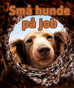 Små hunde på job (E-bog)