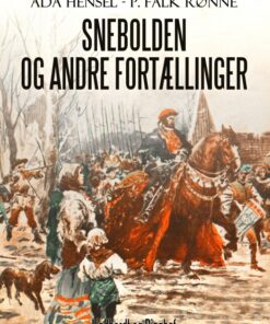 Snebolden og andre fortællinger (E-bog)