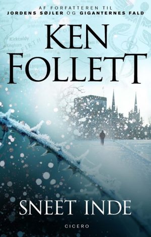 Sneet Inde - Ken Follett - Bog