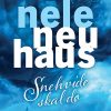 Snehvide Skal Dø - Nele Neuhaus - Bog