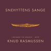 Snehyttens Sange - Knud Rasmussen - Bog