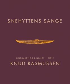 Snehyttens sange (E-bog)
