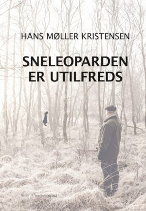 Sneleoparden er utilfreds (Bog)