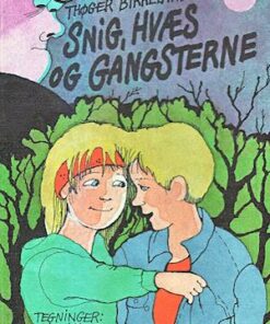Snig, Hvæs og gangsterne