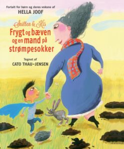 Snitten & Kis - Frygt og bæven og en mand på strømpesokker (E-bog)
