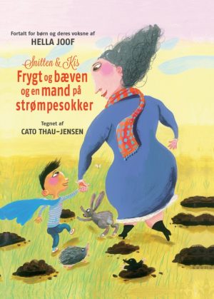 Snitten & Kis - Frygt og bæven og en mand på strømpesokker (E-bog)