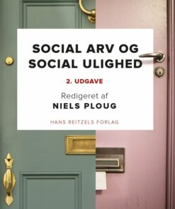 Social Arv Og Social Ulighed - Niels Ploug - Bog