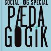 Social- Og Specialpædagogik - Holger Kjærgaard - Bog