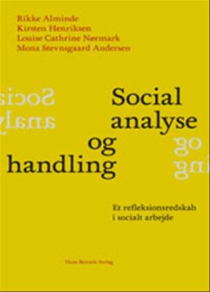 Social analyse og handling (Bog)