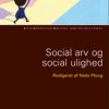Social arv og social ulighed (Bog)