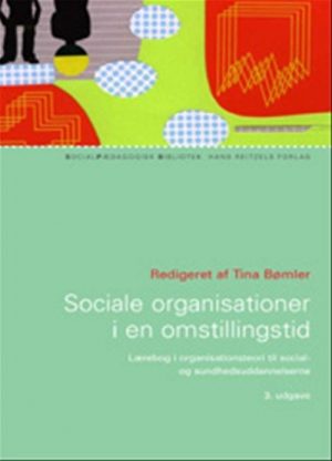 Sociale Organisationer I En Omstillingstid - Peter Kragh Jespersen - Bog