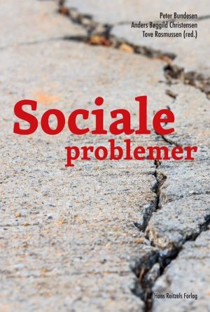 Sociale Problemer - Jørgen Elm Larsen - Bog