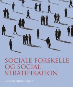 Sociale forskelle og social stratifikation (Bog)