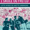 Sociale medier i skole og fritid (E-bog)
