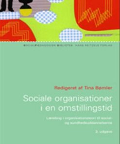 Sociale organisationer i en omstillingstid (Bog)