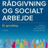 Socialrådgivning Og Socialt Arbejde - Helle Antczak - Bog