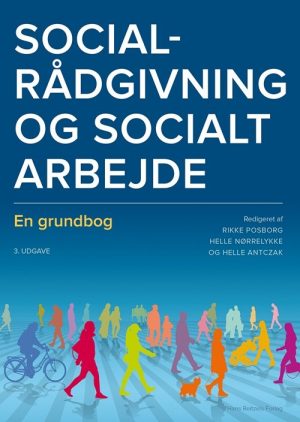 Socialrådgivning Og Socialt Arbejde - Helle Antczak - Bog