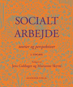 Socialt Arbejde - Marianne Skytte - Bog