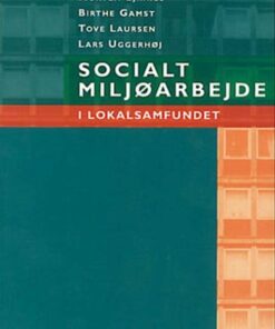 Socialt Miljøarbejde I Lokalsamfundet - Lars Uggerhøj - Bog