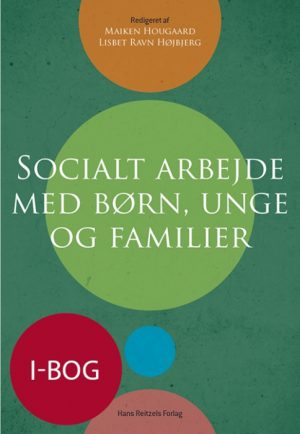 Socialt arbejde med børn, unge og familier (i-bog) (Bog)