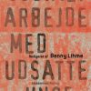 Socialt arbejde med udsatte unge (Bog)