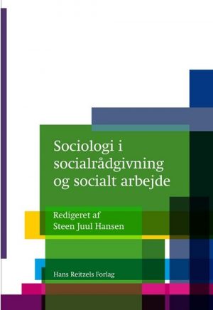 Sociologi I Socialrådgivning Og Socialt Arbejde - Maria Appel Nissen - Bog